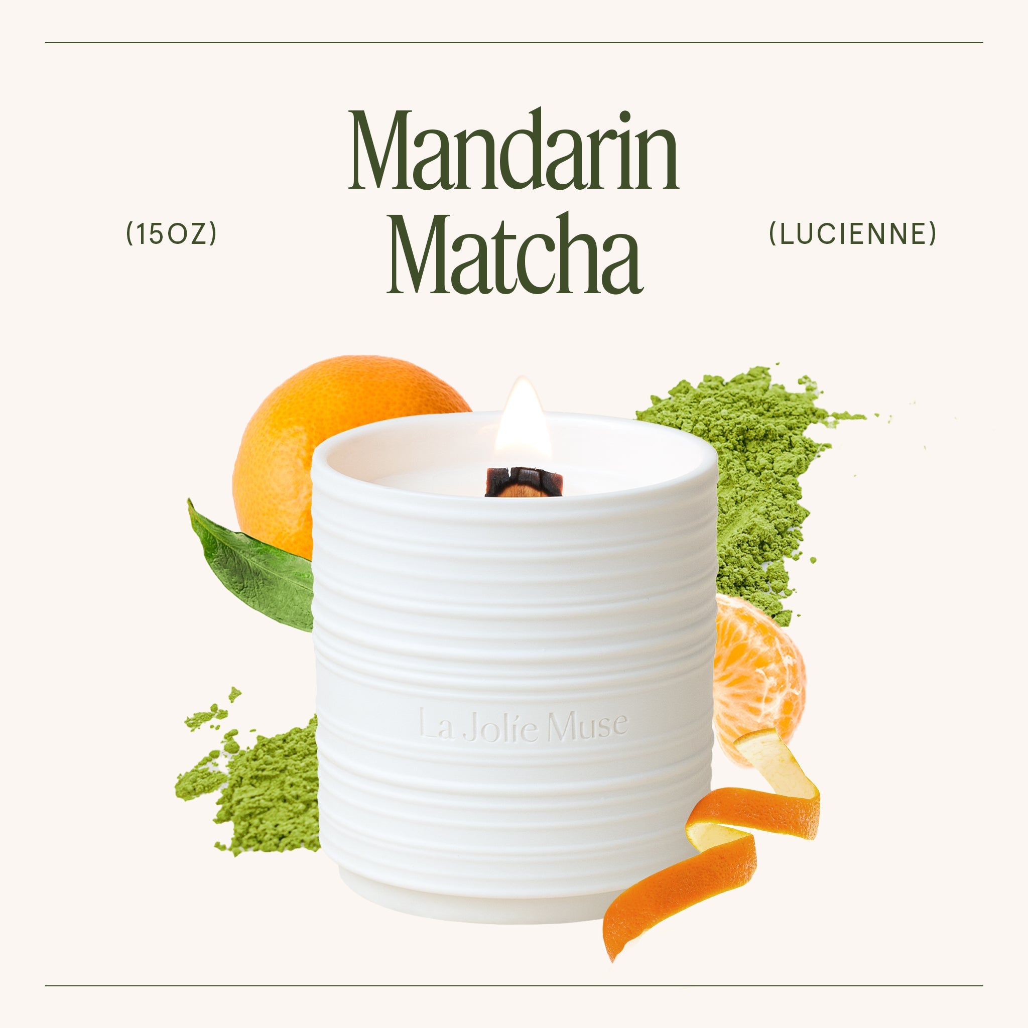 Product view 13 - Lucienne - Mandarin Matcha Candle - LA JOLIE MUSE