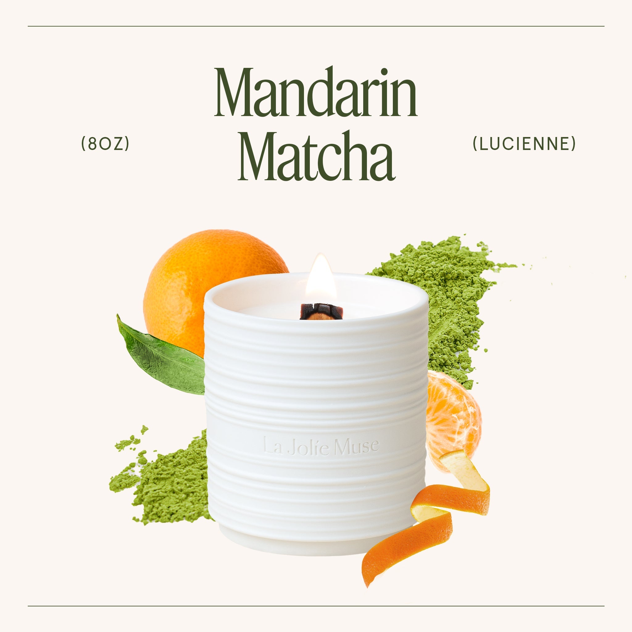 Product view 5 - Lucienne - Mandarin Matcha Candle - LA JOLIE MUSE