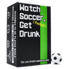 WATCH SOCCER, GET DRUNK - The Live Soccer Drinking Game - premium quality - Falling Whale Games